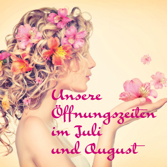 Sommeröffnungszeiten 2019