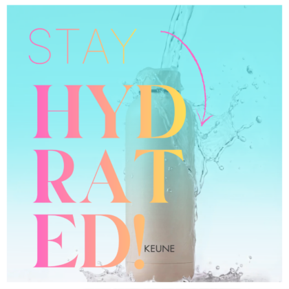 STAY HYDRATED!
